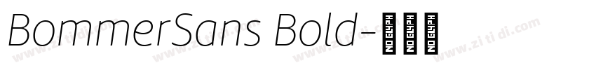BommerSans Bold字体转换 BommerSans Bold字体转换
